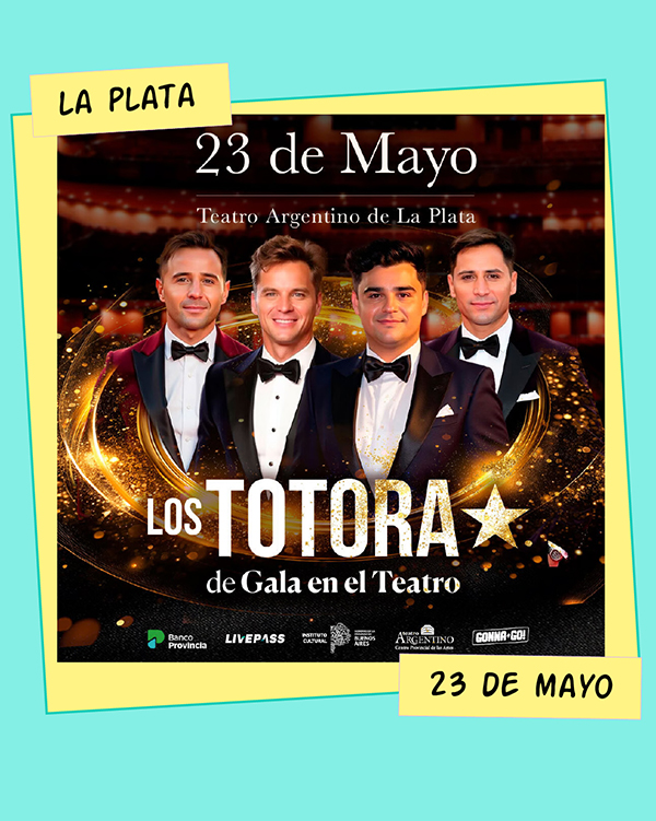 Los Totora Sala Ginastera Teatro Argentino La Plata 23 de Mayo