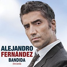 Bandida Alejandro Fernández