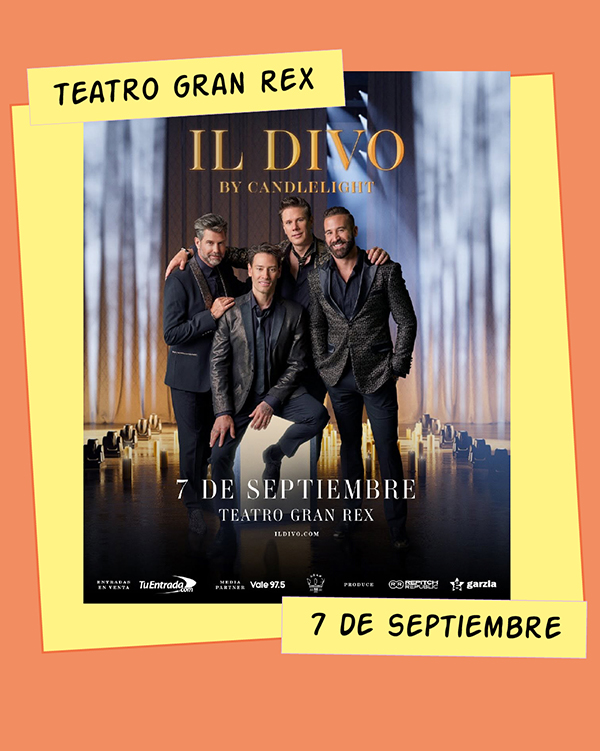 Il Divo Teatro Gran Rex 7 de Septiembre