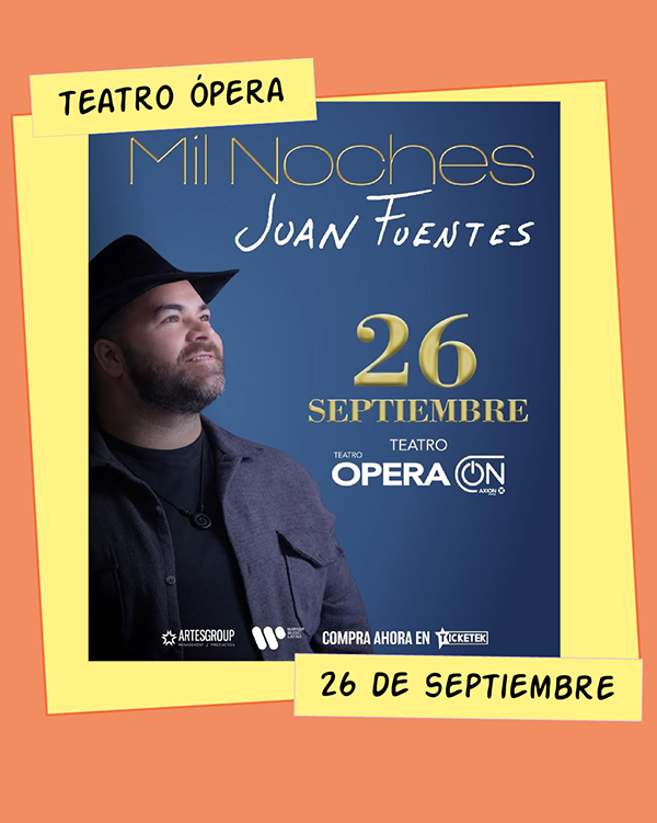 Juan Fuentes Teatro Ópera 26 de Septiembre