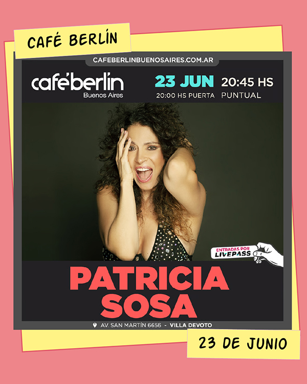 Patricia Sosa Café Berlín 23 de Junio