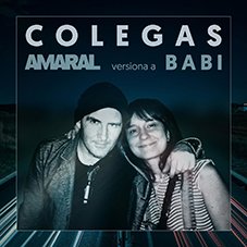 Colegas Amaral versiona a Babi