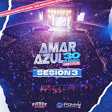 En vivo Movistar Arena Sesión 3 Amar Azul