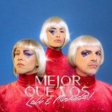 Mejor que vos Miranda! y Lali