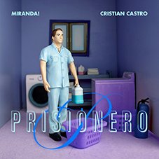 Prisionero Miranda! y Cristian Castro