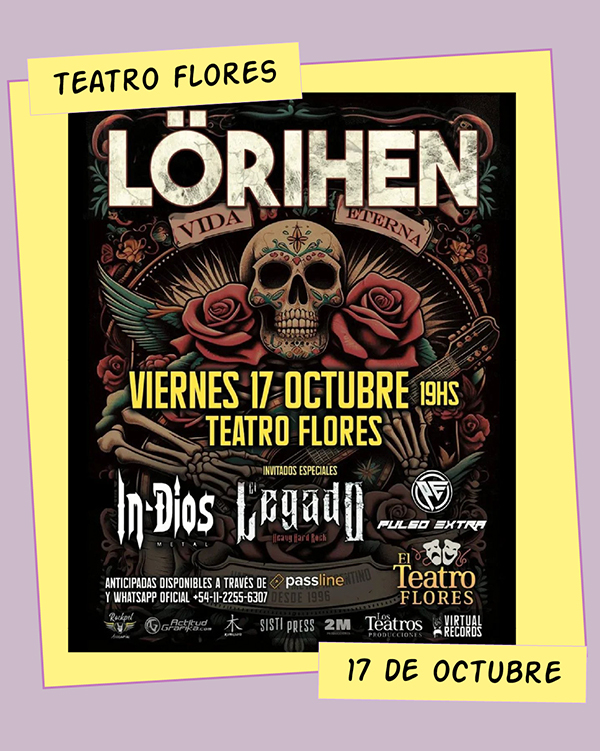 Lörihen Teatro Flores In-Dios El Legado Pulso Extra 17 de Octubre