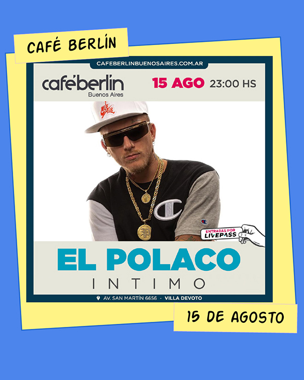 El Polaco Café Berlín 15 de Agosto