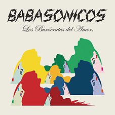 Los burócratas del amor Babasónicos