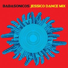Jessico Dance Mix Babasónicos
