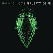 Repuesto de fe Babasónicos