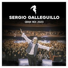 Gran Rex 2023 Sergio Galleguillo