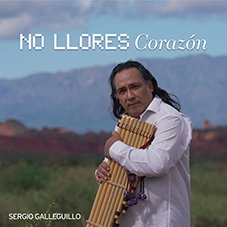 No llores corazón Sergio Galleguillo