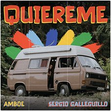 Quiéreme Sergio Galleguillo y Amboé