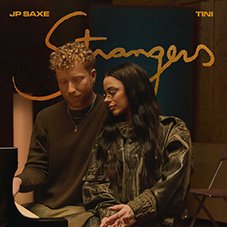 Strangers JP Saxe y Tini