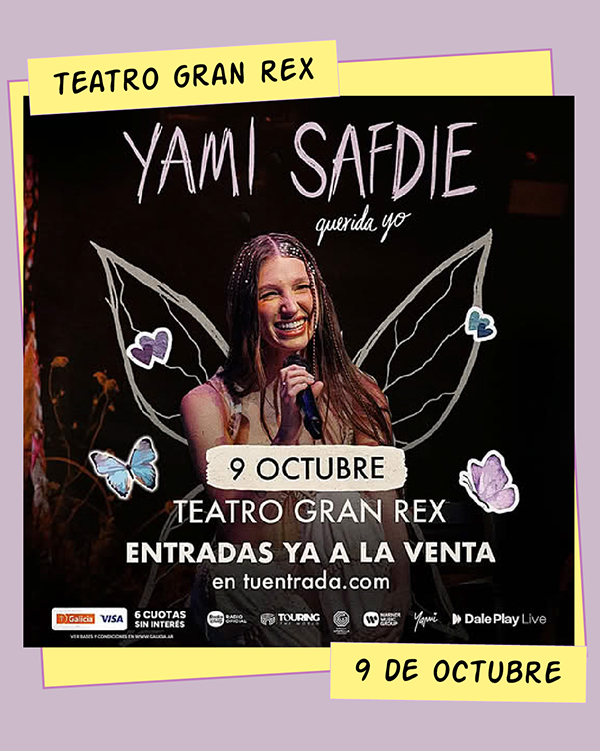 Yami Safdie Teatro Gran Rex 9 de Octubre