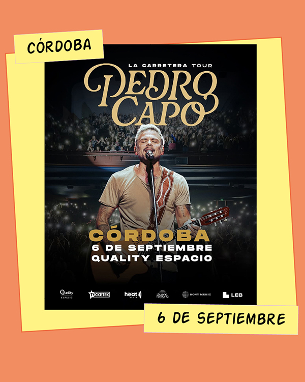 Pedro Capó Quality Espacio Córdoba 6 de Septiembre