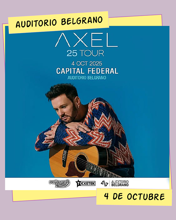 Axel Auditorio Belgrano 4 de Octubre