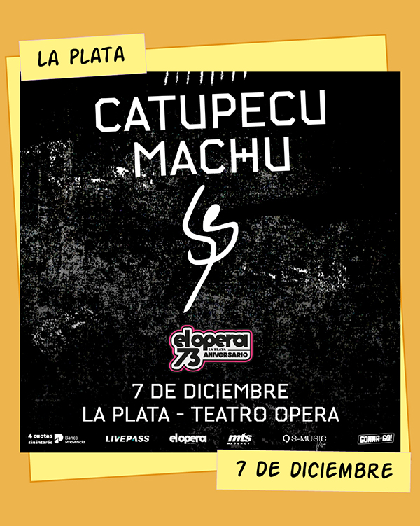 Catupecu Machu Teatro Ópera La Plata 7 de Diciembre