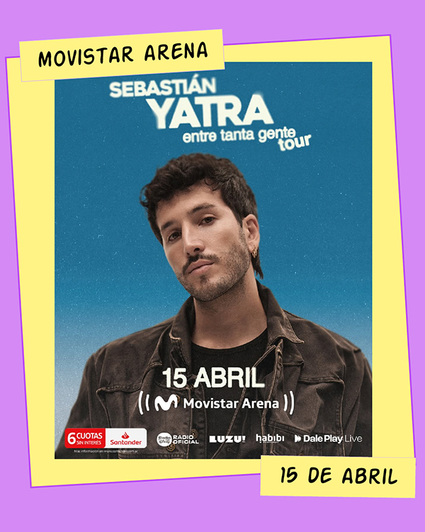 Sebastián Yatra Movistar Arena 15 de Abril