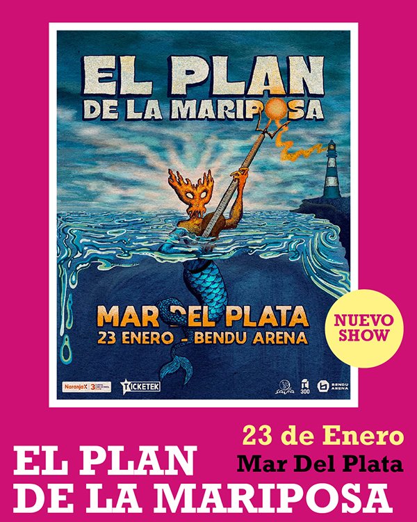 El Plan de la Mariposa Bendu Arena Mar del Plata 23 de Enero